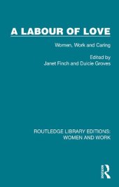 book A Labour of Love: Women, Work and Caring