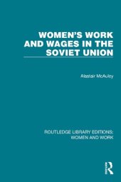 book Women's Work and Wages in the Soviet Union