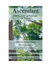 book Ascendant: Modern Essays on Polytheism and Theology