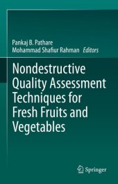 book Nondestructive Quality Assessment Techniques for Fresh Fruits and Vegetables