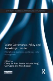 book Water Governance, Policy and Knowledge Transfer: International Studies on Contextual Water Management (Earthscan Studies in Water Resource Management)