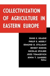 book Collectivization of Agriculture in Eastern Europe