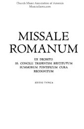 book MISSALE ROMANUM (EX DECRETO SS. CONSILII TRIDENTINI RESTITUTUM SUMMORUM  PONTIFICUM CURA RECOGNITUM)