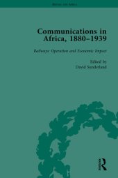 book Communications in Africa, 1880–1939, Volume 4