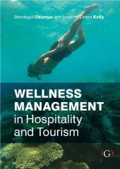 book Wellness Management in Hospitality and Tourism