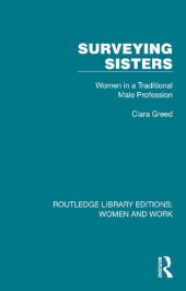 book Surveying Sisters: Women in a Traditional Male Profession