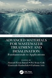 book Advanced Materials for Wastewater Treatment and Desalination: Fundamentals to Applications