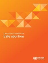 book Clinical practice handbook for Safe Abortion