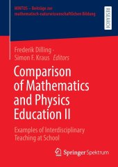 book Comparison of Mathematics and Physics Education II: Examples of Interdisciplinary Teaching at School