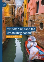 book "Invisible Cities" and the Urban Imagination