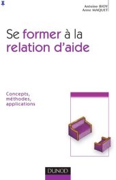 book Se former à la relation d'aide - Concepts, méthodes, applications: Concepts, méthodes, applications