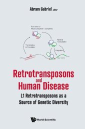 book Retrotransposons and Human Disease: L1 Retrotransposons as a Source of Genetic Diversity