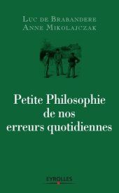 book Petite Philosophie de nos erreurs quotidiennes