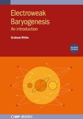 book Electroweak Baryogenesis: An introduction