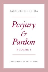 book Perjury and Pardon, Volume I