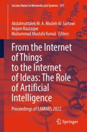 book From the Internet of Things to the Internet of Ideas: The Role of Artificial Intelligence: Proceedings of EAMMIS 2022