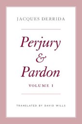 book Perjury and Pardon, Volume I