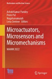 book Microactuators, Microsensors and Micromechanisms: MAMM 2022