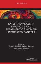 book Latest Advances in Diagnosis and Treatment of Women-Associated Cancers