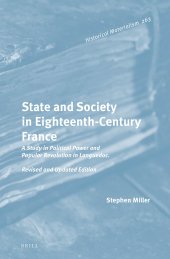 book State and Society in Eighteenth-century France: A Study in Political Power and Popular Revolution in Languedoc