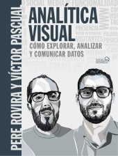 book Analítica Visual. Como Explorar, Analizar Y Comunicar Datos