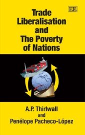 book Trade Liberalisation and The Poverty of Nations