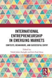 book International Entrepreneurship in Emerging Markets: Contexts, Behaviours, and Successful Entry