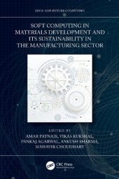 book Soft Computing in Materials Development and its Sustainability in the Manufacturing Sector