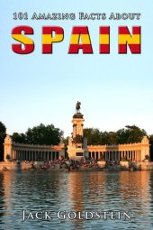 book 101 Amazing Facts About Spain