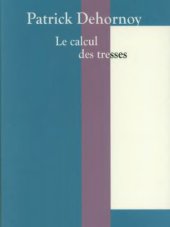 book Le calcul des tresses : une introduction, et au-delà