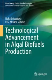 book Technological Advancement in Algal Biofuels Production