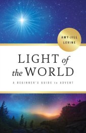 book Light of the World: A Beginner's Guide to Advent