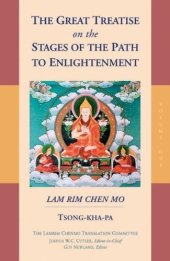 book The Great Treatise on the Stages of the Path to Enlightenment Lam rim Chen mo Volume One