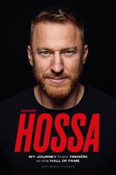 book Marián Hossa: My Journey from Trencín to the Hall of Fame