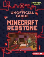 book The Unofficial Guide to Minecraft Redstone