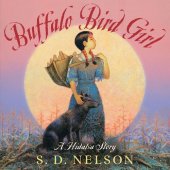 book Buffalo Bird Girl: A Hidatsa Story