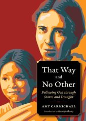 book That Way and No Other: Following God Through Storm and Drought