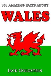 book 101 Amazing Facts about Wales