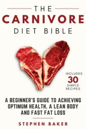 book The Carnivore Diet Bible