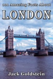 book 101 Amazing Facts About London