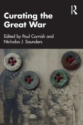 book Curating The Great War