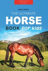 book Horse Books: The Ultimate Horse Book for Kids