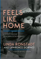 book Feels Like Home: A Song for the Sonoran Borderlands