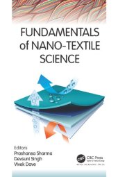 book Fundamentals of Nano–Textile Science