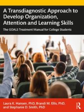 book A Transdiagnostic Approach to Develop Organization, Attention and Learning Skills