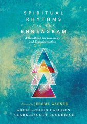 book Spiritual Rhythms for the Enneagram: A Handbook for Harmony and Transformation