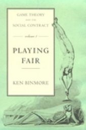 book Game Theory and the Social Contract, Vol. 1: Playing Fair