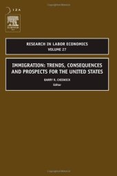 book Immigration: Trends, Consequences and Prospects for the United States, Volume 27 