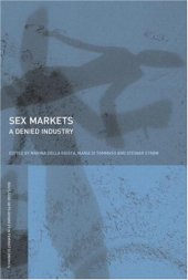 book Sex Markets: The Denied Industry