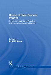 book Crimes of State Past and Present: Government-Sponsored Atrocities and International Legal Responses